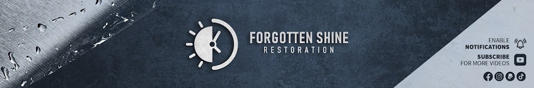 Forgotten Shine Restoration Banner