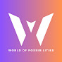 World of Possibilities