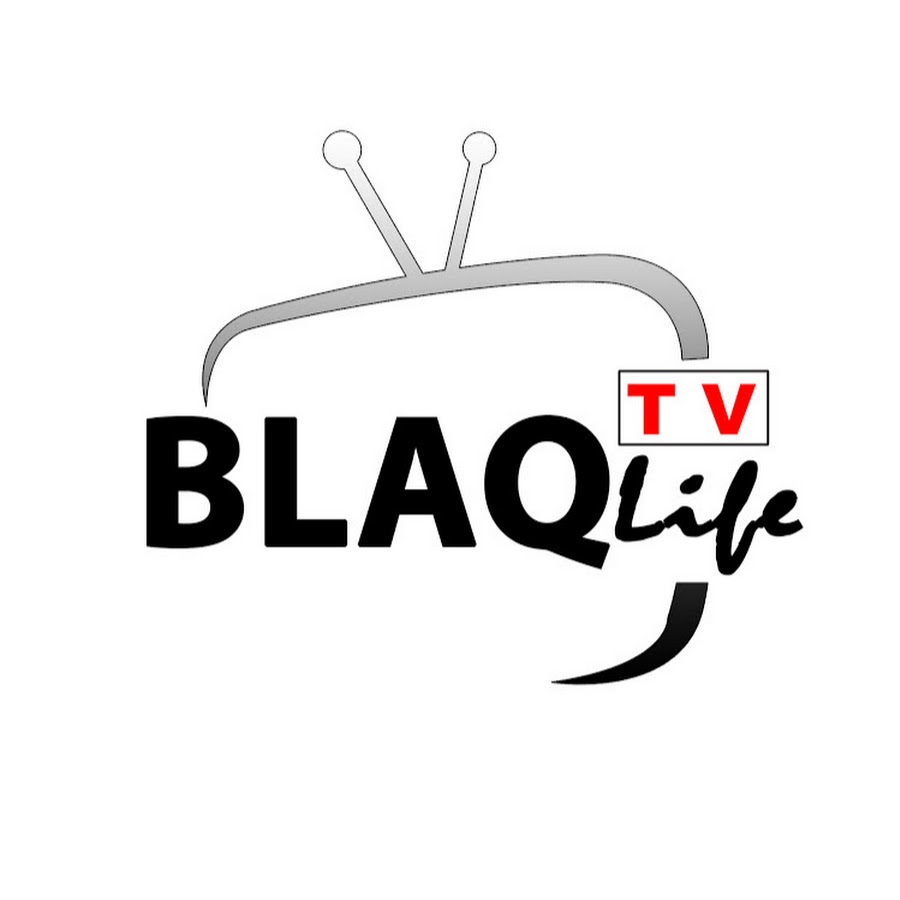 Blaqlife TV @blaqlifetv