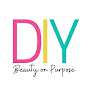 DIY Beauty On Purpose