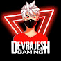 DeVRaJeSh GAMing