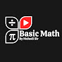 Basic Math By Mehedi Sir