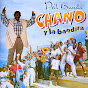 Chano y La Bandita - Topic