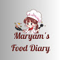 Maryam's Food Diary 