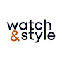 Watch and Style