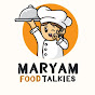 Maryam Food Talkies