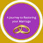 A Standers Journey to Marriage Restoration