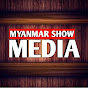 Myanmar Show Media