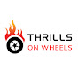 Thrills on Wheels