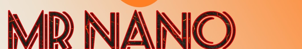 Mr Nano gaming Banner