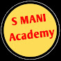 S MANI Academy