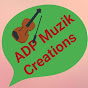 ADP Muzik Creations