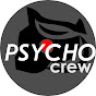  Psycho Crew 