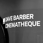 Dave Barber Cinematheque