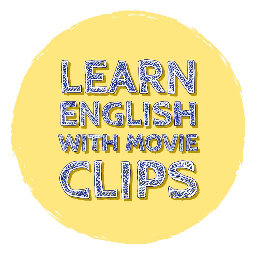 Learn English With Movie Clips YouTube