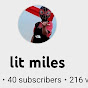 lit miles