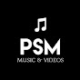 PSM Music & Videos