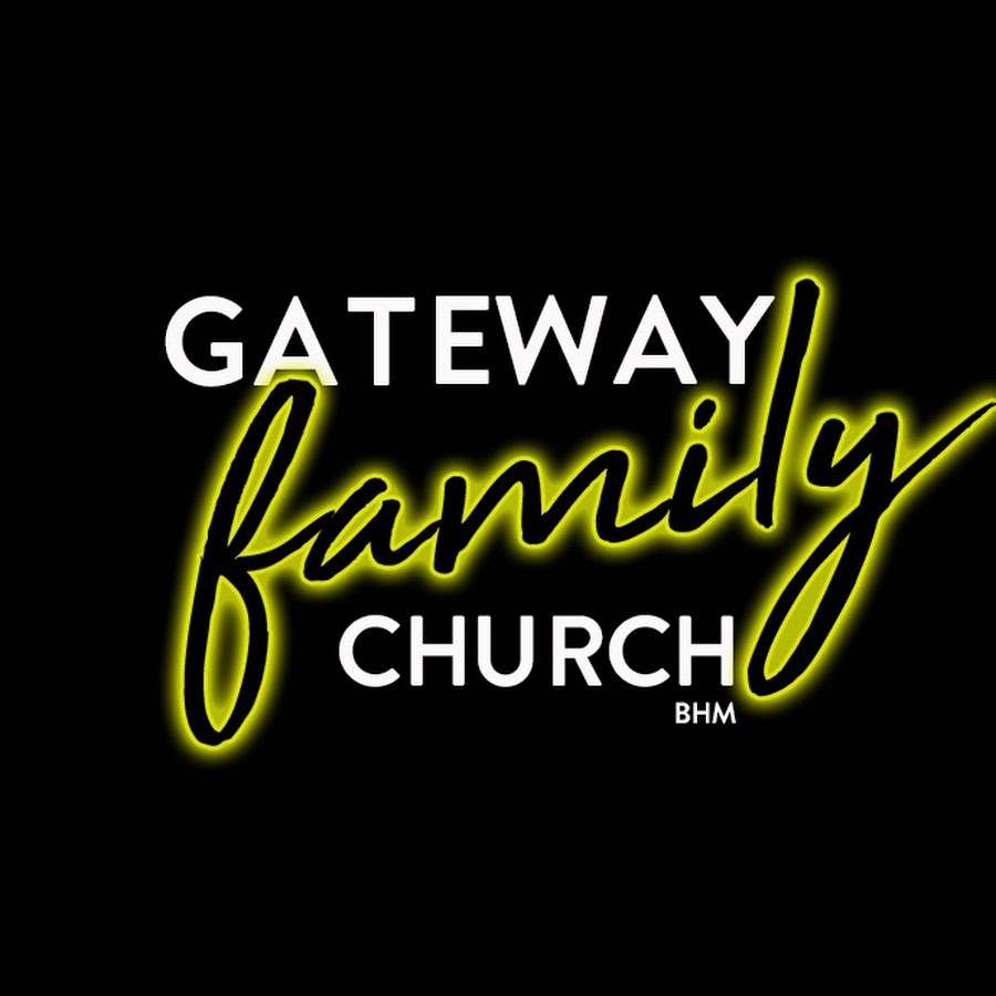 Gateway Family Church BHM