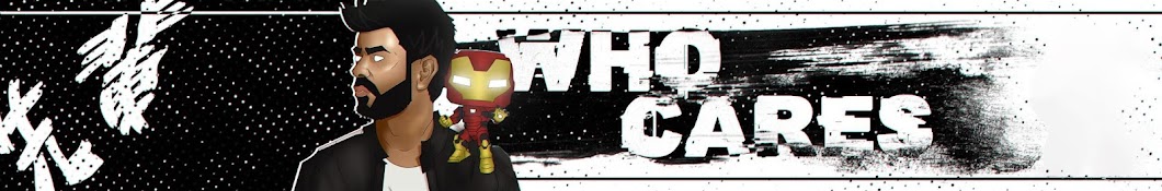 Who Cares Banner