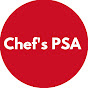 Chef’s PSA