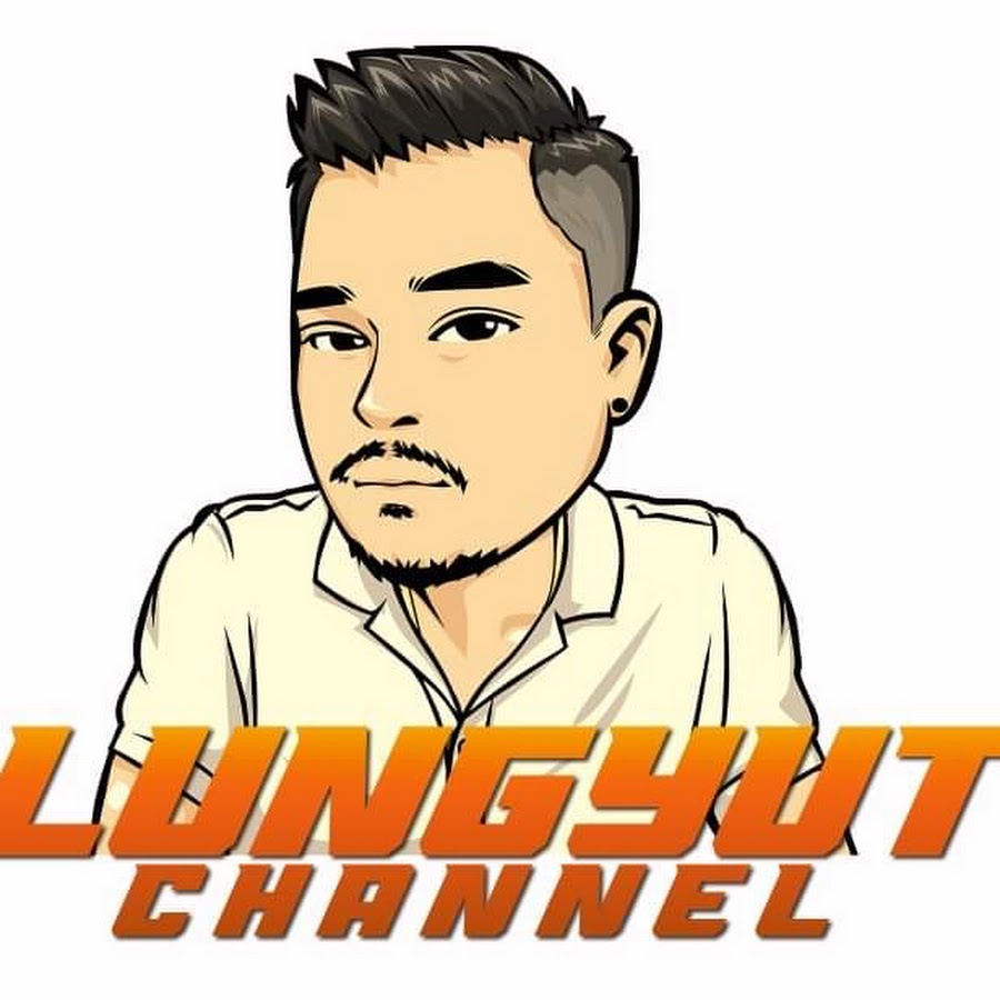 LUNG YUT CHANNEL @lungyutchannel