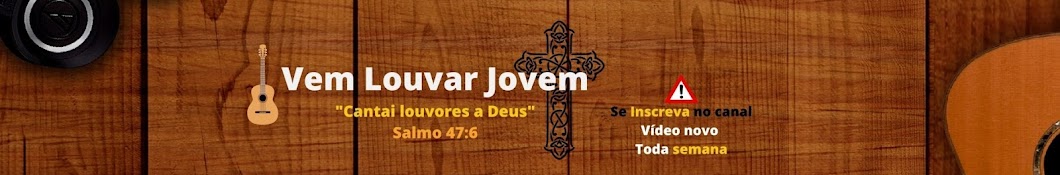 Vem Louvar Jovem