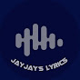 JayJay's Lyrics