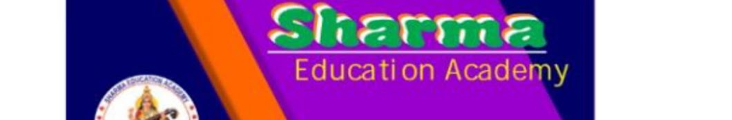 SHARMA EDUCATION ACADEMY BY SONU SHARMA SIR