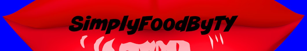 SimplyFoodByTy Banner