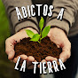 Adictos a la tierra