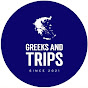 Greeks and Trips