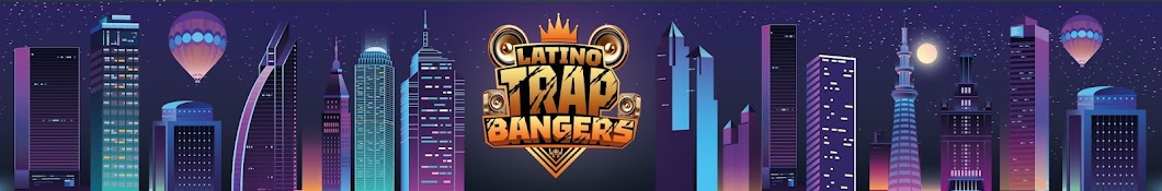 Latino Trap Bangers