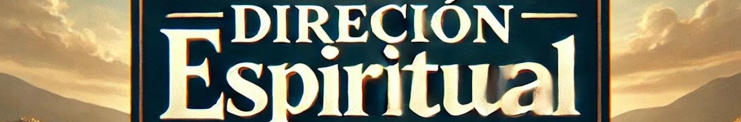 Dirección Espiritual (Miguel) 