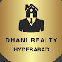 Dhani Realty Hyderabad 