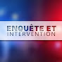 Enquête & Intervention