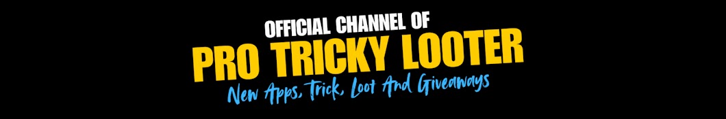 Pro Tricky Looter Banner