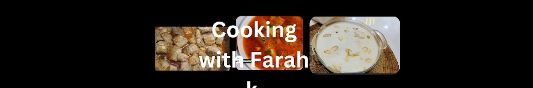 Cooking with Farah k