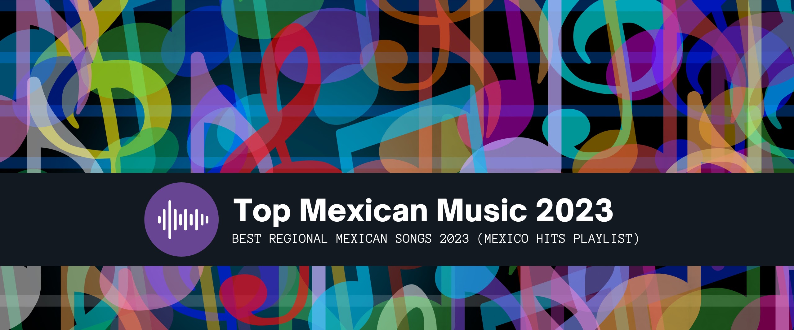 Top Mexican Music