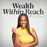 Erika B. I Wealth within Reach - YouTube