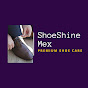 ShoeShine Mex