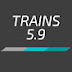 Trains 5.9