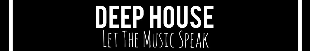 Deep House