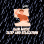 Rain Music for Sleep and Relaxation