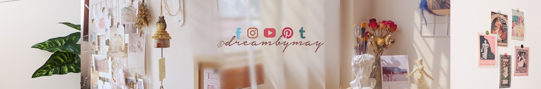 Dream By May Banner