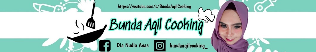 Bunda Aqil Cooking