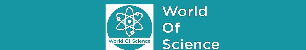 WORLD OF SCIENCE