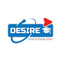 Desire Education & News