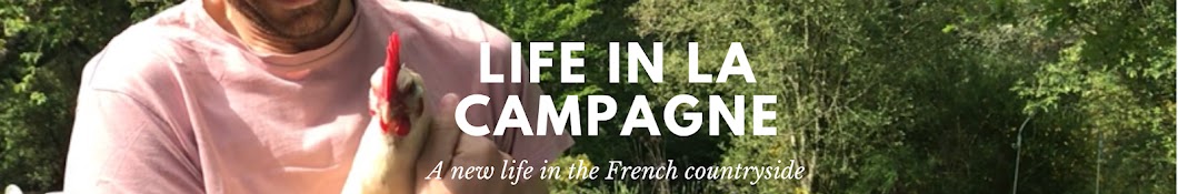 Life in La Campagne Banner