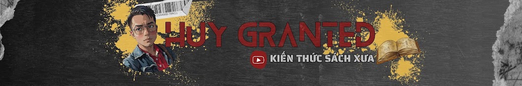 Huy Granted - Kiến Thức Sách Xưa