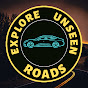 Explore Unseen Roads 